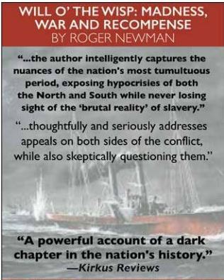 Outstanding review of Roger Newman’s new book, “Will O’ the Wisp: Madness, War, and Recompense”